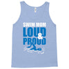 swim mom loud and proud sports athlete athletic Tank Top