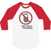 no cell phones 3/4 Sleeve Shirt