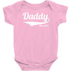 daddy since 2013 Baby Onesie