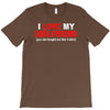 i love my girlfriend T-Shirt
