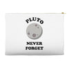 pluto never forget Accessory Pouches