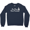 One More Beer Please Crewneck Sweatshirt