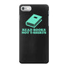 read books not t shirts iPhone 7 Case
