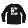 team no sleep Long Sleeve Shirts
