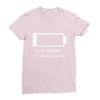 low battery Ladies Fitted T-Shirt