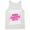 It's A Granny Thing Tank Top