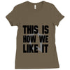 this is how we Ladies Fitted T-Shirt