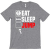 eat sleep jump T-Shirt