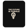 the future is female Mousepad