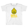 grill sergeant military Toddler T-shirt