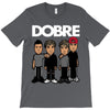dobre twins dobre brother T-Shirt