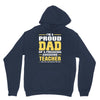 proud dad of a freaking awesome teacher. (yes she bought me this). fat Unisex Hoodie