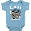 loyalty Baby Onesie