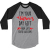 i'm your father's day gift mom says you're welcome 3/4 Sleeve Shirt