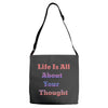 life is all Adjustable Strap Totes