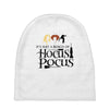 it&rsquo;s just a bunch of hocus pocus Baby Beanies