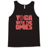 yoga with the omies Tank Top