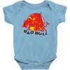 bad bull Baby Onesie
