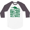 stay low 3/4 Sleeve Shirt