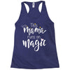 This Mama Runs on Magic Racerback Tank
