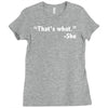 that's what she said funny Ladies Fitted T-Shirt