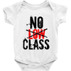 no low class Baby Bodysuit