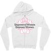 Empowered Women Empower Women Zipper Hoodie