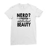 nerd.. Ladies Fitted T-Shirt