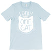 i only have one cat my cat has a few cat T-Shirt