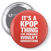 it's a kpop thing you probably wouln't understand Pin-back button