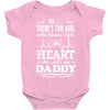 There's This Girl Who Stole My Heart She Calls Me Daddy Baby Bodysuit
