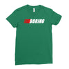 boring (nascar) Ladies Fitted T-Shirt