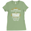 Smart Good Looking English Teacher Doesnt Get Better Than Ladies Fitted T-Shirt
