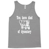 you have died of dysentery Tank Top
