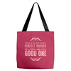 perfect mother good one Tote Bags