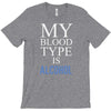 my blood type is alcohol T-Shirt