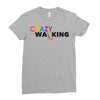 crazy for walking Ladies Fitted T-Shirt