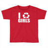 i recycle girls  funny Toddler T-shirt