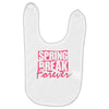 spring break forever Baby Bibs