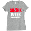shark week enough Ladies Fitted T-Shirt