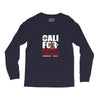 cali foreva Long Sleeve Shirts