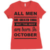 all men are created equal october Ladies Fitted T-Shirt