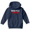 man flu survivor Youth Hoodie