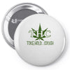 THC Toke Hold Cough T-Shirt Pin-back button