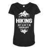 hiking is my therapy! Maternity Scoop Neck T-shirt