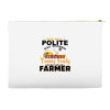 I Was Once A Polite Well Mannered Young Lady And The I Became A Farmer Accessory Pouches