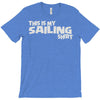 this is my sailing T-Shirt