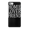 homie lover friend iPhone 7 Case