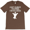 i am halloween T-Shirt