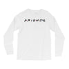 Freinds Show Long Sleeve Shirts